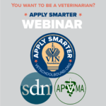 VIN Foundation | Supporting veterinarians to cultivate a healthy animal community | Blog | You Want to be a veterinarian? Apply Smarter!