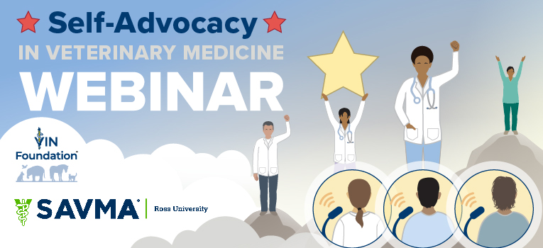 VIN Foundation | Supporting veterinarians to cultivate a healthy animal community | Webinar | Self-advocacy in Veterinary Medicine