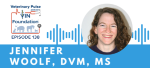 VIN Foundation | Supporting veterinarians to cultivate a healthy animal community | Nonprofit free veterinary resources | Blog | Veterinary Pulse Podcast | Veterinary Pulse Podcast with Dr. Jennifer Woolf veterinary forensics