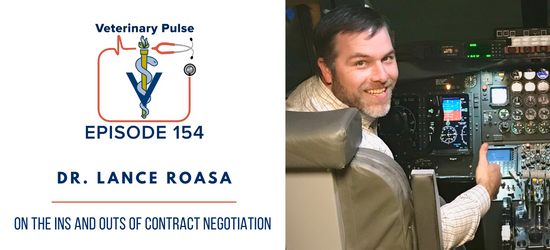VIN Foundation | Supporting veterinarians to cultivate a healthy animal community | prevet resources veterinary student resources veterinarian resources | Nonprofit free veterinary resources | Blog | Veterinary Pulse Podcast Episode 154 | Dr. Lance Roasa on the ins and outs of contract negotiation