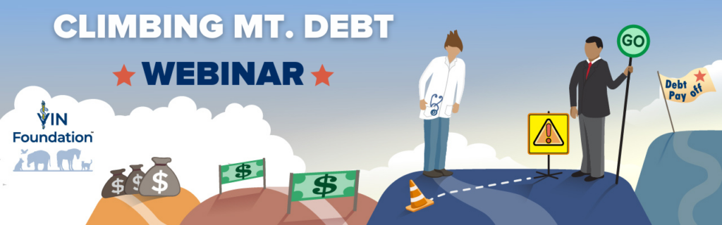VIN Foundation | Student Debt Webinar | CLIMBING MT. DEBT WEBINAR