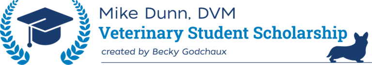 VIN Foundation Veterinary Student Scholarship Veterinary School Scholarship Mike Dunn DVM Created by Becky Godchaux