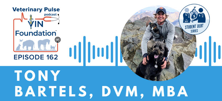 VIN Foundation | Supporting veterinarians to cultivate a healthy animal community | prevet resources veterinary student resources veterinarian resources | Nonprofit free veterinary resources | Blog | Veterinary Pulse Podcast Episode 162 | Dr. Tony Bartels on the latest student debt information borrowers need to know as we start 2024 | Student Debt Student Loan Podcast Series