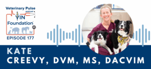 VIN Foundation | Supporting veterinarians to cultivate a healthy animal community | free resources veterinary students veterinarians | Blog | Veterinary Pulse Podcast | Dr. Kate Creevy on panic zone vs. stretch zone and the benefit of staying open to opportunities